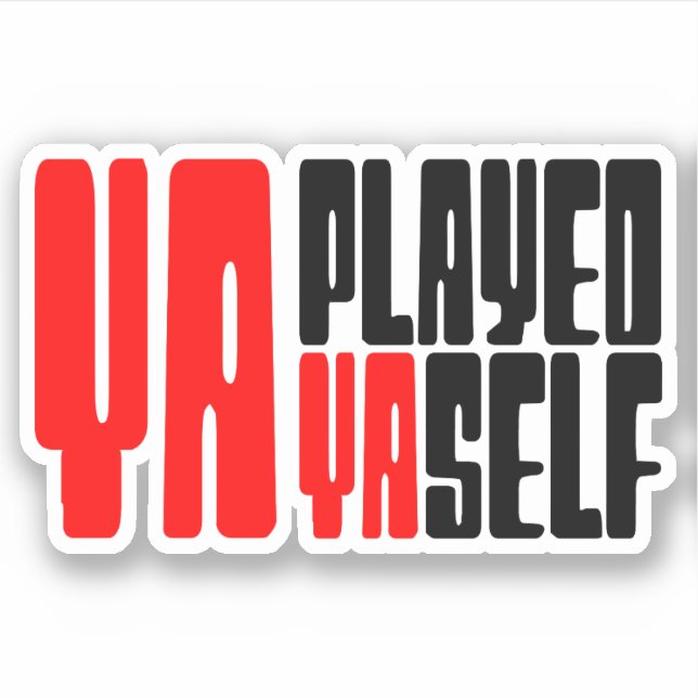 Adesivo Ya Tocou Yaself (Frente)