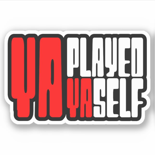 Adesivo Ya Tocou Yaself (Frente)