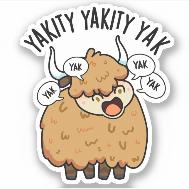 Adesivo Yakity Yakity Yak Funny Animal Pun (Frente)