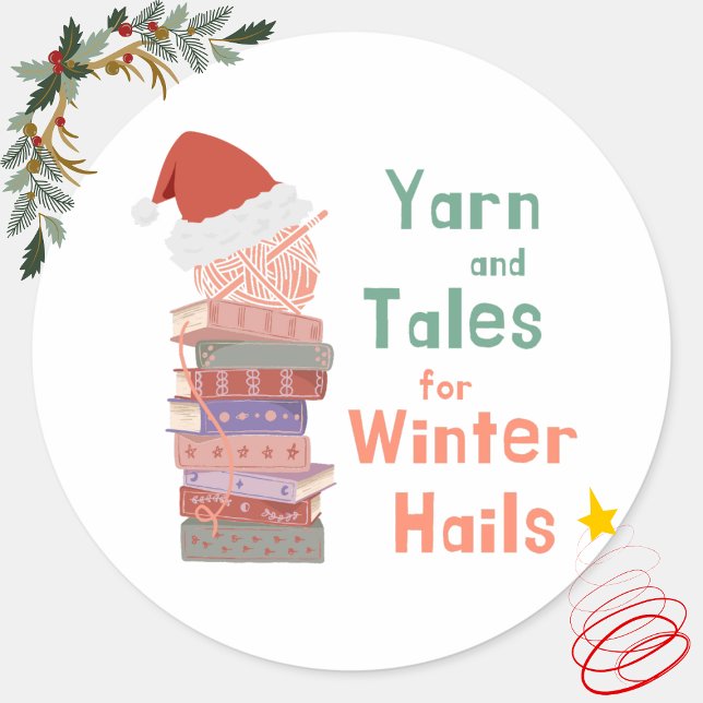 Adesivo Yarn and Tales for Winter Hails Christmas  (Criador carregado)