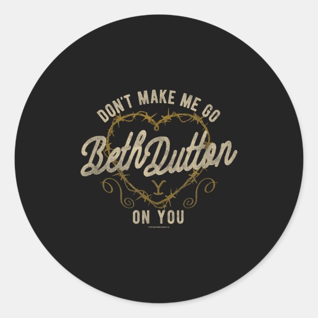 Adesivo Yellowstone Go Beth On You Barbed Wire Heart Small (Frente)