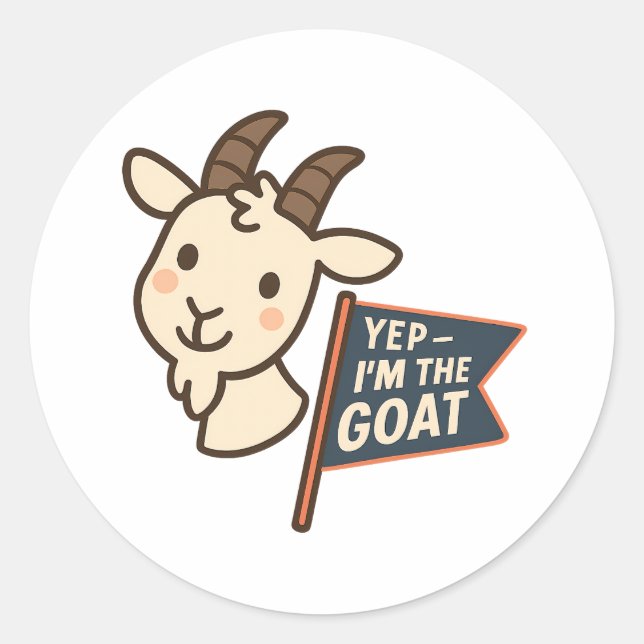 Adesivo Yep I'm The GOAT Cute Funny Goat Head Design (Frente)