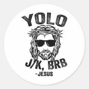 Adesivo Yolo Jk Brb Jesus Funny Páscoa Day Ressureição Ch