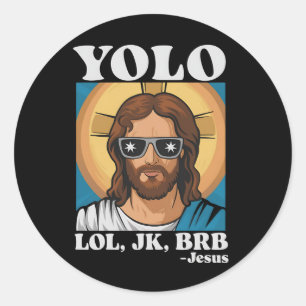 Adesivo YOLO LOL JK BRB Jesus Páscoa engraçada