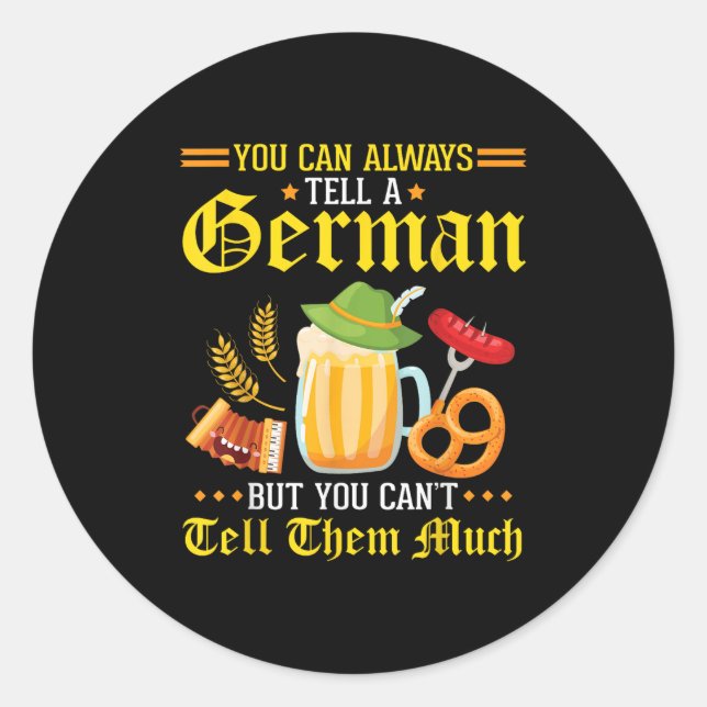 Adesivo You Can Always Tell A German But You Can't Tell Th (Frente)