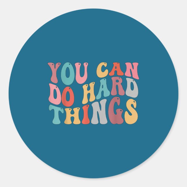 Adesivo You Can Do Hard Things Groovy Retro Motivational Q (Frente)