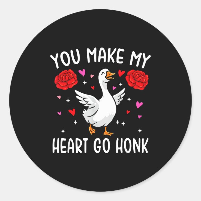 Adesivo You Make My Heart Go Honk Valentine Goose  (Frente)