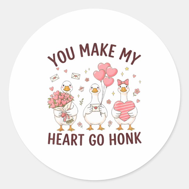Adesivo You Make My Heart Go Honk Valentine Goose Preppy  (Frente)