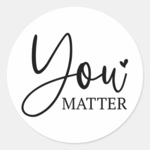 Adesivo You - Motivational - Caro Pessoa - Values Sticker