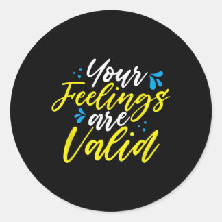 Adesivo Your Feelings Are Valid - Mental Health Awareness 