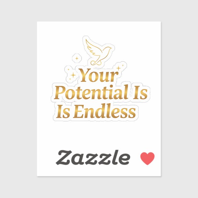 Adesivo Your Potential Is Endless Dove Gold Motivation (Folha)
