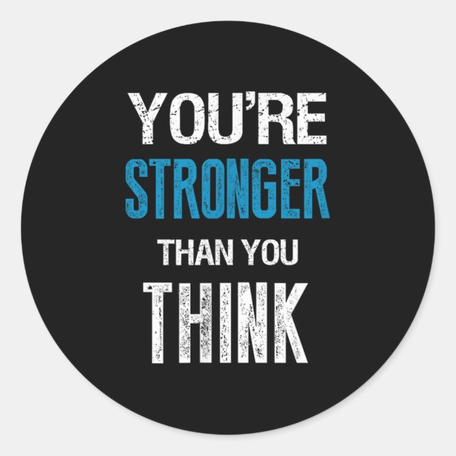 Adesivo You're Stronger Than You Think Motivational  (Frente)