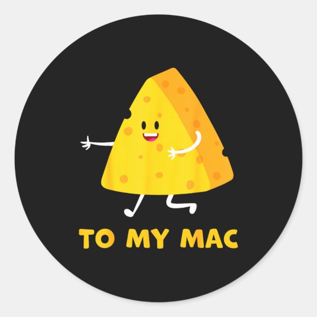 Adesivo You're The Cheese To My Mac Funny Matching Couples (Frente)
