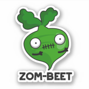 Adesivo Zom Beet Pun Sticker
