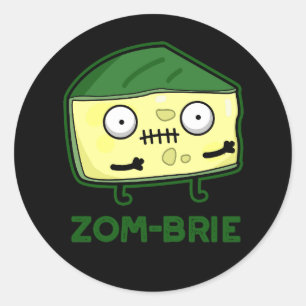 Adesivo Zom-brie Engraçado Zombie Pun Dark BG