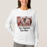 Adicionar Foto e Texto Personalizado Camisa Manga<br><div class="desc">Crie seus próprios presentes aparelho exclusivos, Adicione Foto e Texto nesta camiseta feminina branca de manga longa personalizada. Crie facilmente seu próprio design de camiseta legal. A camiseta personalizada também está disponível para homens e crianças, em qualquer cor. Perfeito para despedida de solteira, evento escolar, festa corporativa, piadas engraçadas e...</div>