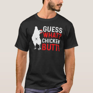 Adivinhe O Que Bunda De Frango   Humor Camiseta