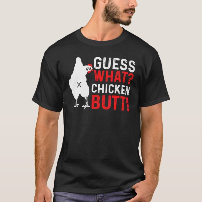 Adivinhe O Que Bunda De Frango   Humor Camiseta (Frente)