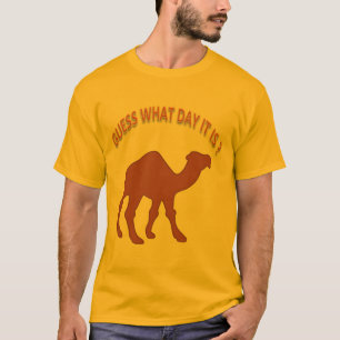 Adivinhe Que Dia É ? Hump Day Camelo - Camisa