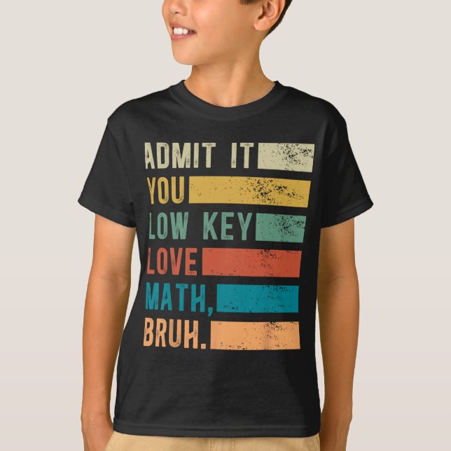 Admita, você ama matemática, cara, camiseta vintag (Frente)