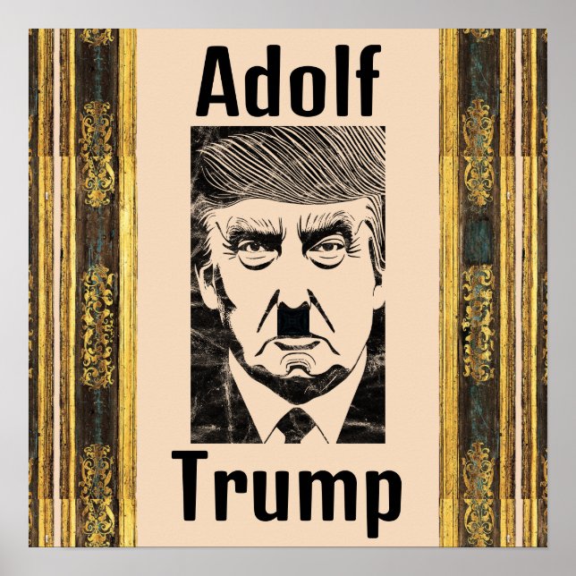 Adolf Trump Poster (Frente)