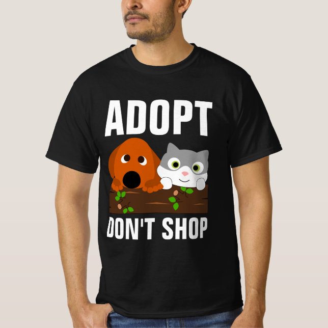ADOPT DON'T SHOP T-Shirts (Frente)