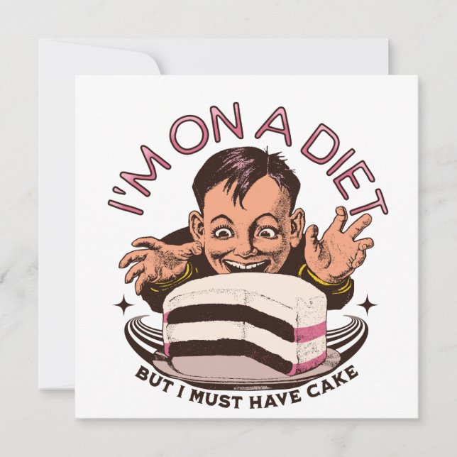 Adoráveis Engraçados Estou numa dieta, mas devo fa (Frente)