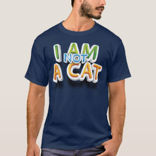 Adoráveis Engraçados Eu Não Sou Uma Camiseta De