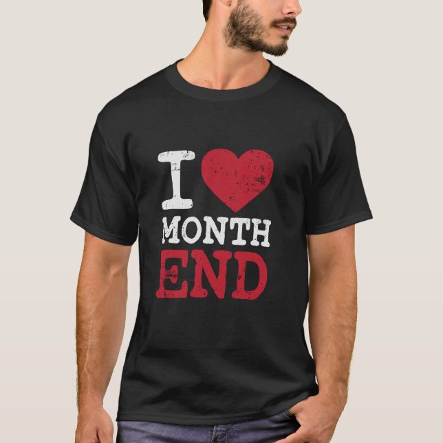 Adoro Mês Fim Engraçado da Camisa de Contabilidade (Frente)