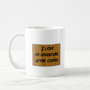 Adventure ame caneca de café