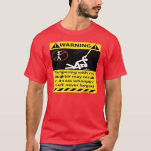 Advertência, alterando minha filha -- T-shirt