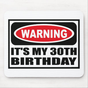 Adverti-lo é MEU aniversário de 30 anos Mousepad