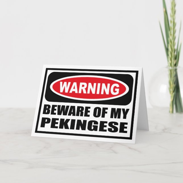 Advertir BEWARE de MEU cartão de PEKINGESE (Frente)