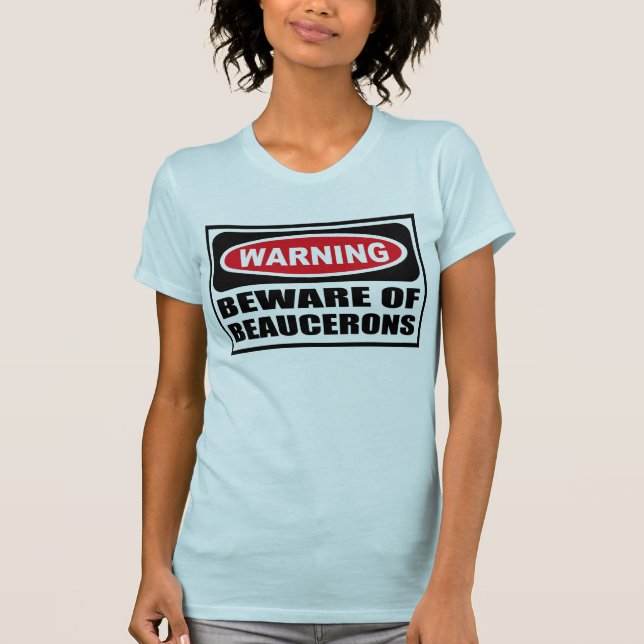 Advertir BEWARE do t-shirt das mulheres de (Frente)