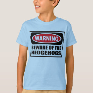 Advertir BEWARE do t-shirt do miúdo dos OURIÇOS