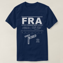 Aeroporto de Frankfurt - FRA T-Shirt