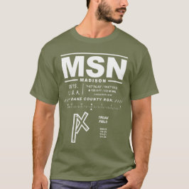 Aeroporto Regional do Condado de Dane MSN T-Shirt