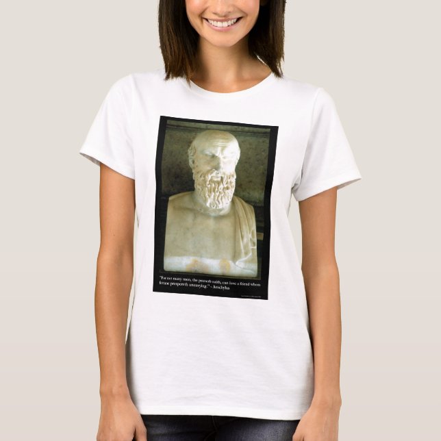 Aeschylus "Proverb Saith" Oferece Camisetas Etc (Frente)
