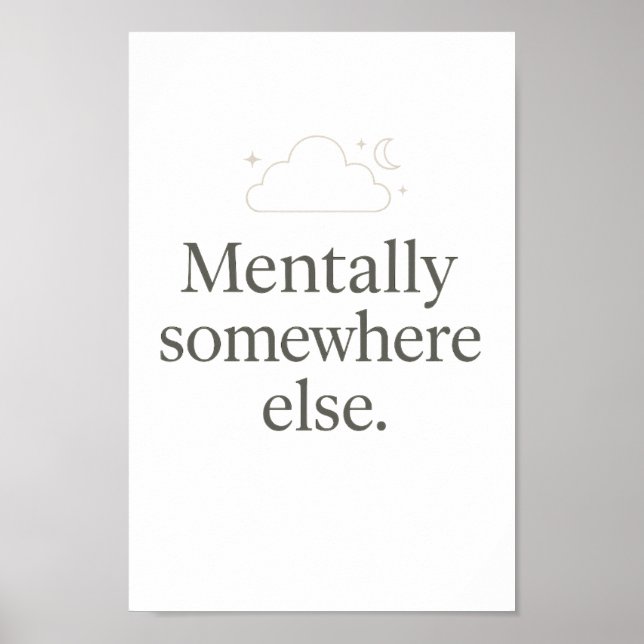 Aesthetic Minimal Wall Poster – Relatable Quote (Frente)