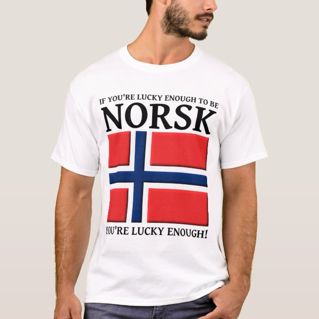Afortunado bastante para ser camisa de Norsk (Frente)
