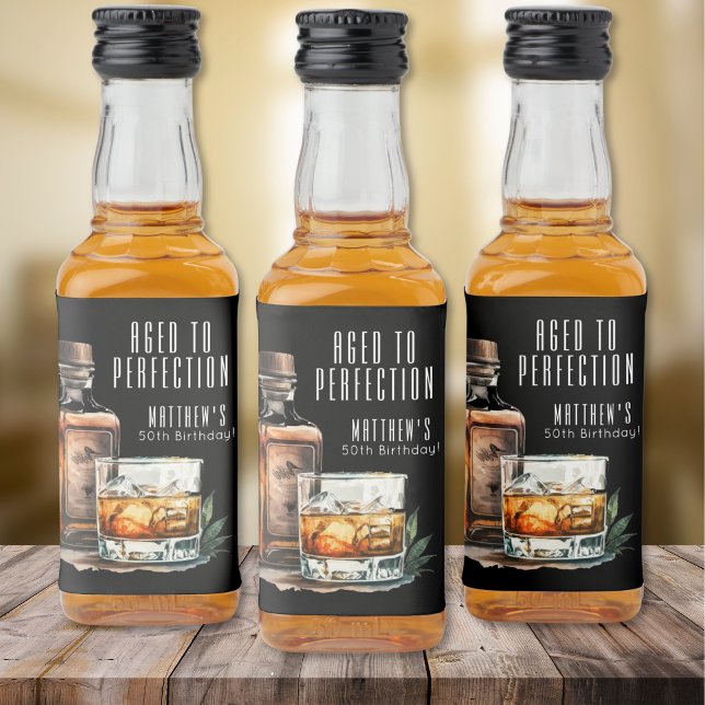 Aged To Perfection Whiskey Men's Birthday (Aged To Perfection Whiskey Men's Birthday Liquor Bottle Label )
