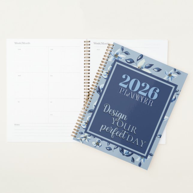 Agenda 2026 Blue Floral "Design Your Perfect Day" Quote  (Exibição)