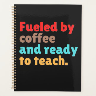 Agenda Alimentado por Café e Pronto para Ensinar –