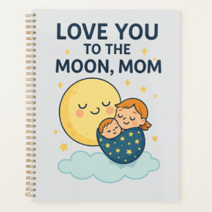 Agenda Amo-te à Camisa Mãe da Lua