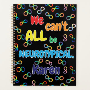 Agenda Arco-Íris Não Podemos Todos Ser Neurotípicos Karen