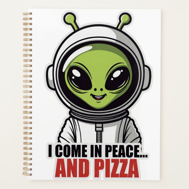 Agenda Astronauta Alien Fofo "Venho em Paz e Pizza" (Frente)