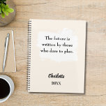 Agenda Beige cream inspirational quote 2026<br><div class="desc">A beige,  cream colored background,  with a white brush stroke. Inspiratiional,  motivational Quote:  The future is written by those who dare to plan.  Personalize and add your name and a year. Gray text.</div>