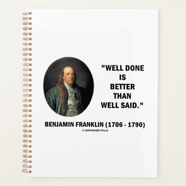 Agenda Benjamin Franklin Bem Feito Melhor Do Que Bem Dito (Frente)