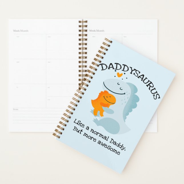Agenda Daddysaurus Como Um Pai Normal, Mas Mais Incrível (Exibição)