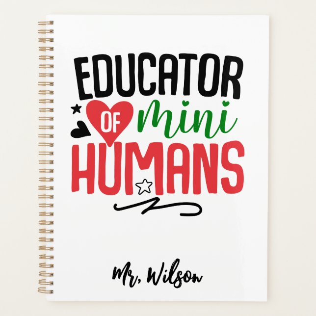 Agenda Educator of Mini Humans Notebook – Funny Teacher  (Frente)
